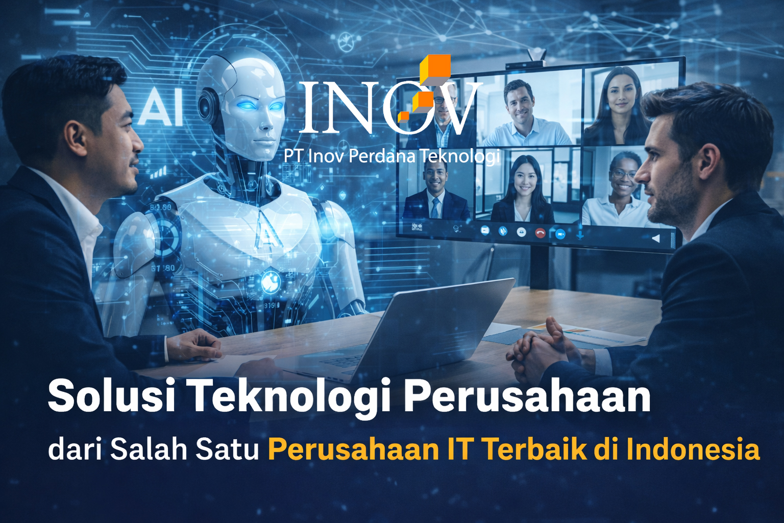 Solusi teknologi perusahaan dari perusahaan IT terbaik di Indonesia