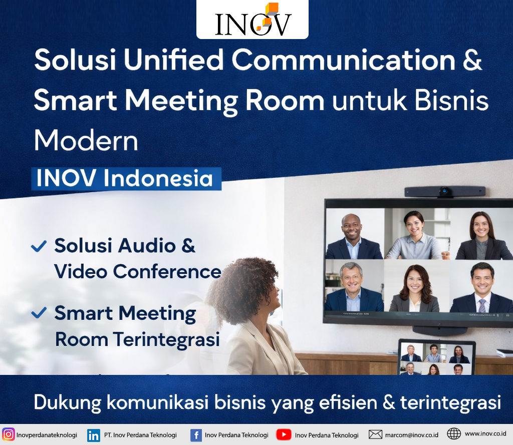 Solusi Unified Communication &amp; Smart Meeting Room untuk Bisnis Modern | INOV